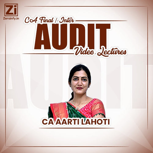CA Final and Inter Audit Video Lectures by Aarti Lahoti