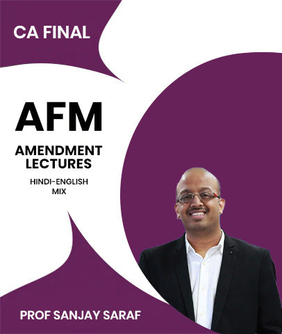 CA Final AFM Amendment Lectures By Prof Sanjay Saraf
- Zeroinfy