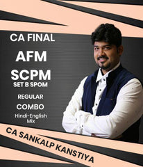 CA Final AFM and Set B SPOM (SCPM) Regular Combo By CA Sankalp Kanstiya - Zeroinfy