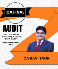 CA Final Audit All Q&A from Param Question Bank Batch By CA Ravi Taori