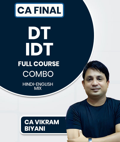 CA Final DT IDT Full Course Combo By CA Vikram Biyani