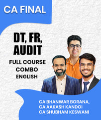 CA Final DT, FR and Audit Full Course Combo In English By CA Bhanwar Borana, CA Aakash Kandoi and CA Shubham Keswani