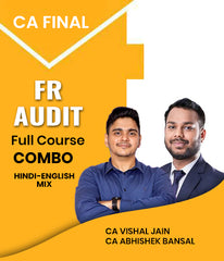 CA Final FR and Audit Full Course Combo By CA Vishal Jain and CA Abhishek Bansal