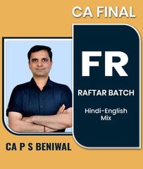 CA Final Financial Reporting (FR) RAFTAR Batch By CA P S Beniwal - Zeroinfy
