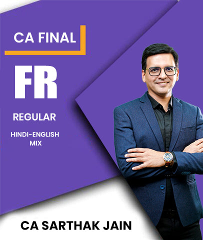 CA Final Financial Reporting (FR) Regular Batch By CA Sarthak Jain
- Zeroinfy