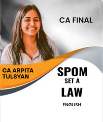 CA Final SPOM Set A Law In English By CA Arpita Tulsyan