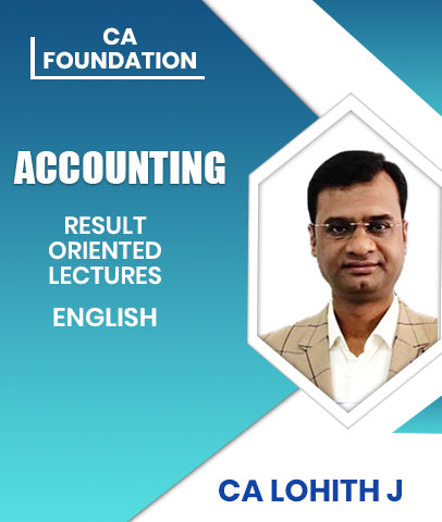 CA Foundation Accounting Result Oriented Lectures In English By CA Lohith J