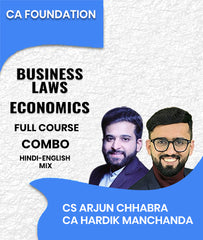 CA Foundation Business Laws and Economics Full Course Combo By CS Arjun Chhabra and CA Hardik Manchanda