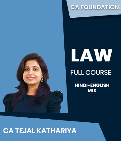 CA Foundation Law Full Course By CA Tejal Kathariya - Zeroinfy