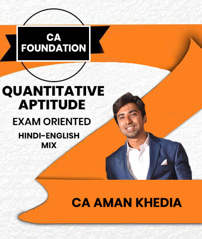CA Foundation Quantitative Aptitude Exam Oriented By CA Aman Khedia - Zeroinfy