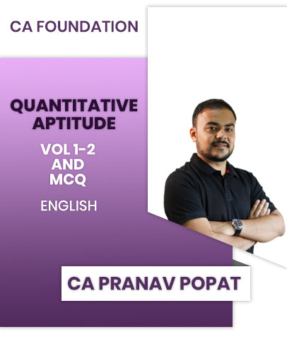 CA Foundation Quantitative Aptitude Vol 1-2 and MCQ By CA Pranav Popat