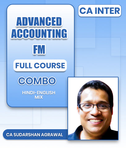 CA Inter Advanced Accounting and FM Full Course Combo By CA Sudarshan Agrawal