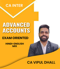 CA Inter Advanced Accounts Exam Oriented By CA Vipul Dhall