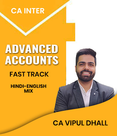 CA Inter Advanced Accounts Fast Track By CA Vipul Dhall