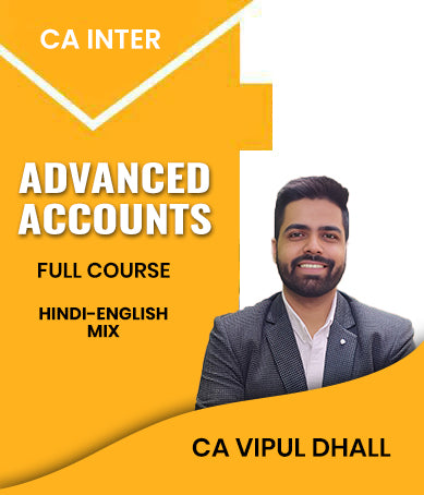 CA Inter Advanced Accounts Full Course By CA Vipul Dhall