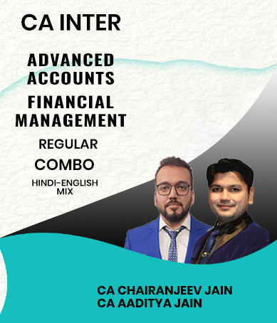 CA Inter Advanced Accounts and Financial Management Regular Combo By CA Chiranjeev Jain and CA Aaditya Jain - Zeroinfy