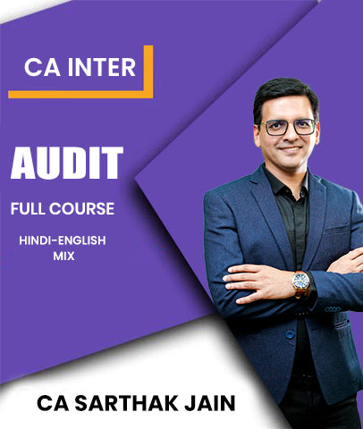 CA Inter Audit Full Course By CA Sarthak Jain