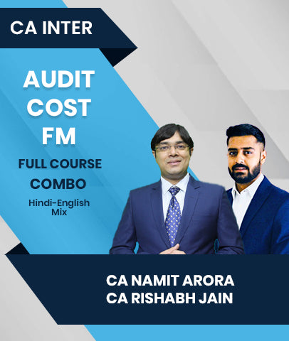 CA Inter Audit, Cost and FM Full Course Combo By CA Namit Arora and CA Rishabh Jain - Zeroinfy