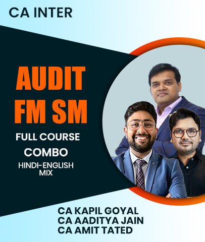 CA Inter Audit and FM SM Full Course Combo By CA Kapil Goyal, CA Aaditya Jain and CA Amit Tated
- Zeroinfy