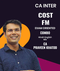 CA Inter Cost and FM Exam Oriented Combo By CA Praveen Khatod
- Zeroinfy