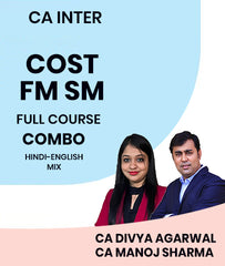 CA Inter Cost and FM SM Full Course Combo By MEPL Classes CA Divya Agarwal and CA Manoj Sharma