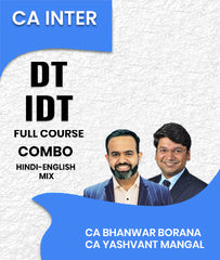 CA Inter DT and IDT Full Course Combo By CA Bhanwar Borana and CA Yashvant Mangal - Zeroinfy