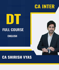 CA Inter Direct Tax (DT) Full Course In English By CA Shirish Vyas
