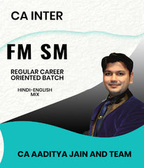 CA Inter FM SM Regular Career Oriented Batch By CA Aaditya Jain and Team
 - Zeroinfy