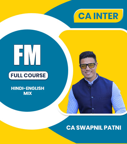 CA Inter Financial Management (FM) Full Course By CA Swapnil Patni
- Zeroinfy