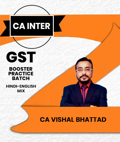 CA Inter GST / IDT Booster Practice Batch By CA Vishal Bhattad
- Zeroinfy