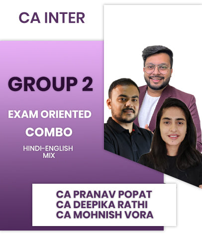 CA Inter Group 2 Exam Oriented Combo By CA Pranav Popat, CA Deepika Rathi and CA Mohnish Vora - Zeroinfy