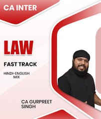 CA Inter Law Fast Track By CA Gurpreet Singh