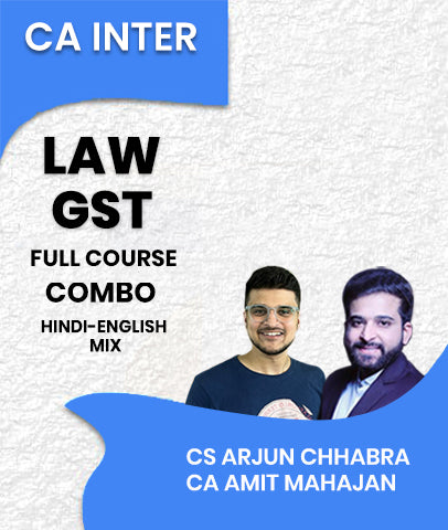 CA Inter Law and GST Full Course Combo By CS Arjun Chhabra and CA Amit Mahajan - Zeroinfy