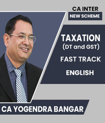 CA Inter New Scheme Taxation (DT and GST) Fast Track In English By CA Yogendra Bangar - Zeroinfy