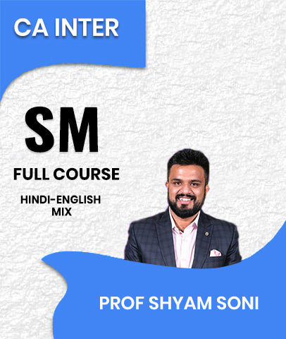 CA Inter Strategic Management (SM) Full Course By Prof Shyam Soni