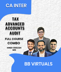 CA Inter Tax, Advanced Accounts and Audit Full Course Combo By BB Virtuals