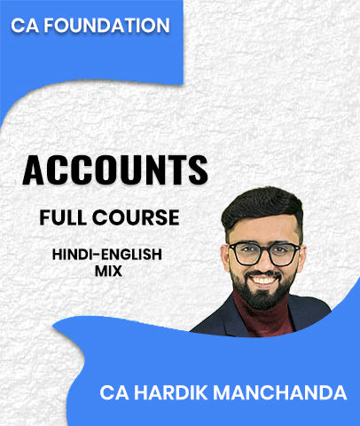 CA Foundation Accounts Full Course By CA Hardik Manchanda