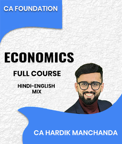 CA Foundation Economics Full Course By CA Hardik Manchanda