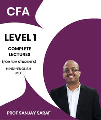 CFA Level 1 Complete Lectures By Prof Sanjay Saraf (For FRM Students) -