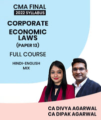 CMA Final Corporate And Economic Laws Paper 13 2022 Syllabus Full Course By MEPL Classes CA Divya Agarwal and CA Dipak Agarwal