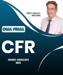 CMA Final Corporate Financial Reporting (CFR) By Prof Sanjay Welkins