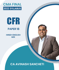 CMA Final Corporate Financial Reporting (CFR) Paper 18 2022 Syllabus By CA Avinash Sancheti