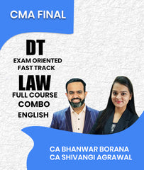 CMA Final DT Exam Oriented Fast Track and Law Full Course Combo In English By CA Bhanwar Borana and CA Shivangi Agrawal - Zeroinfy