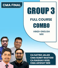 CMA Final Group 3 Full Course Combo By CA Satish Jalan, CMA Sumit Rastogi,  CA Raghav Goel and CMA Akshay Sen