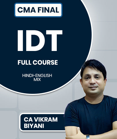 CMA Final Indirect Tax (IDT) Full Course By CA Vikram Biyani