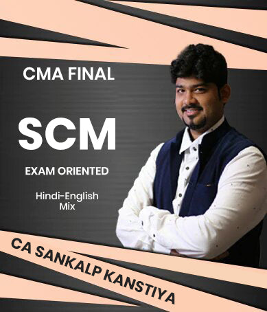 CMA Final SCM Exam Oriented Batch By CA Sankalp Kanstiya
- Zeroinfy