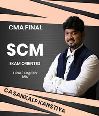 CMA Final SCM Exam Oriented Batch By CA Sankalp Kanstiya
- Zeroinfy