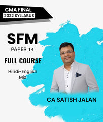 CMA Final SFM Paper 14 2022 Syllabus Full Course By CA Satish Jalan
 - Zeroinfy