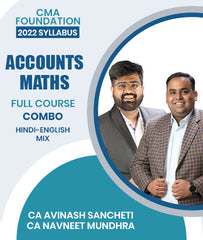 CMA Foundation 2022 Syllabus Accounts and Maths Full Course Combo By CA Avinash Sancheti and CA Navneet Mundhra