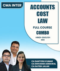 CMA Inter Accounts, Cost and Law Full Course Combo By CA Santosh Kumar, CA Satish Jalan and CA Shivangi Agrawal